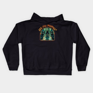 Are you pooping? Kids Hoodie